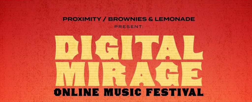 Digital Mirage Postponed In Support of Continuing Protests