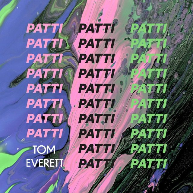 Tom Everett – ‘Patti’