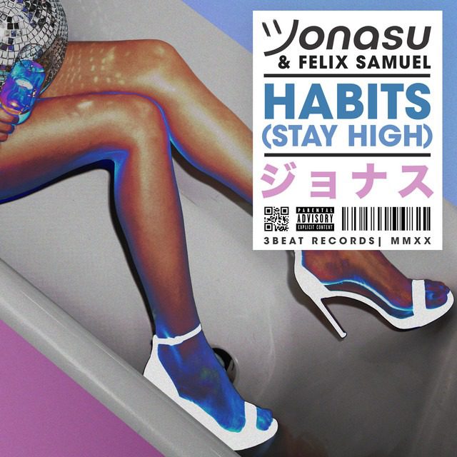 Jonasu & Felix Samuels- ‘Habits’ (Stay High)
