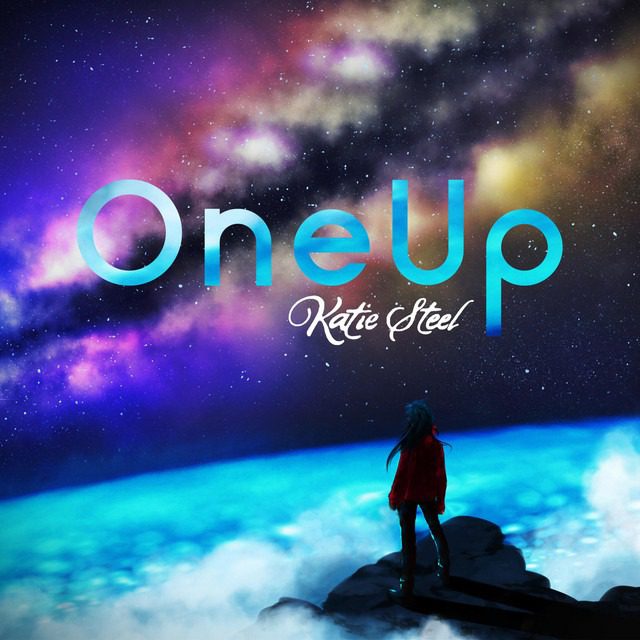 Katie Steel gives us the motivation we need with ‘OneUp’