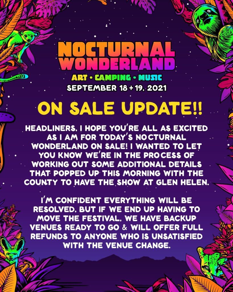 Now Nocturnal Wonderland 2021 Might Have to Move Venues