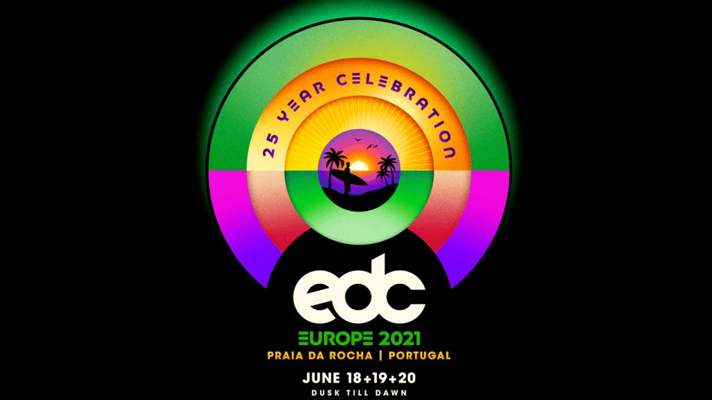 EDC Portugal is Official for Summer 2021