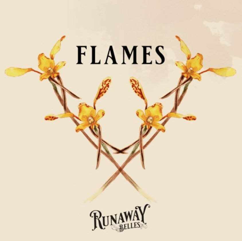 Runaway Belles – Flames