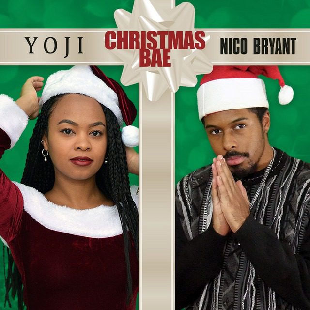 Yoji X Nico Bryant – ‘Christmas Bae’