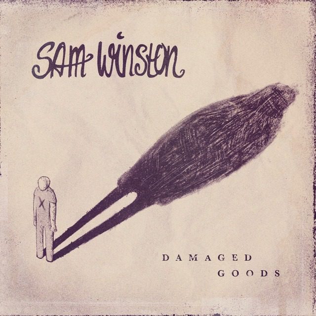 Sam Winston – ‘Damaged Goods’