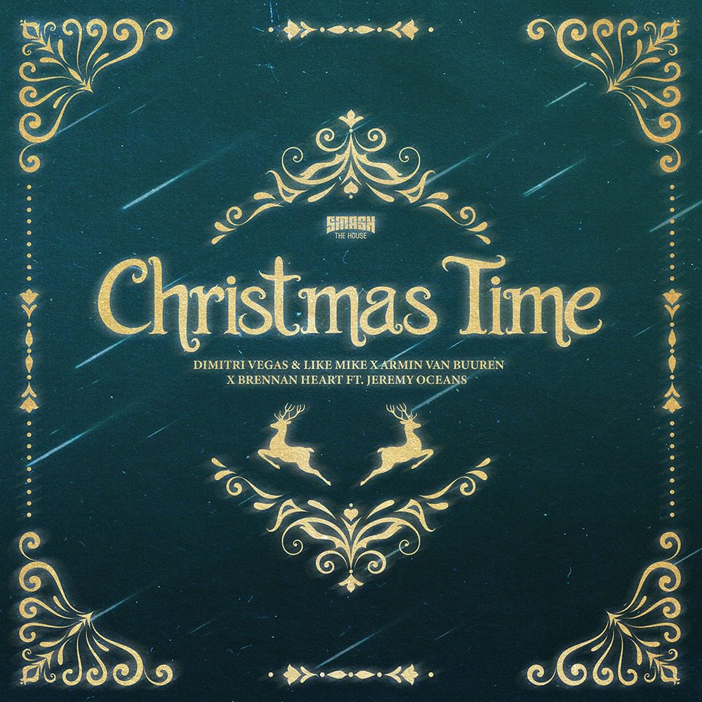Dimitri Vegas & Like Mike 'Christmas Time ' collab is here