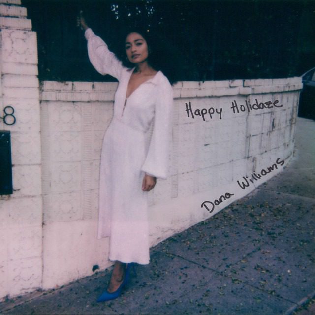 Dana Williams – ‘Happy Holidaze’