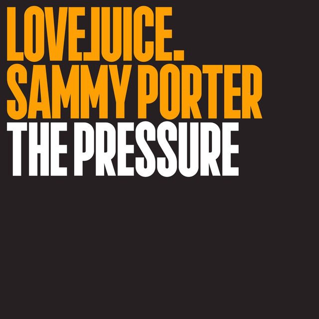 Sammy Porter – ‘The Pressure’