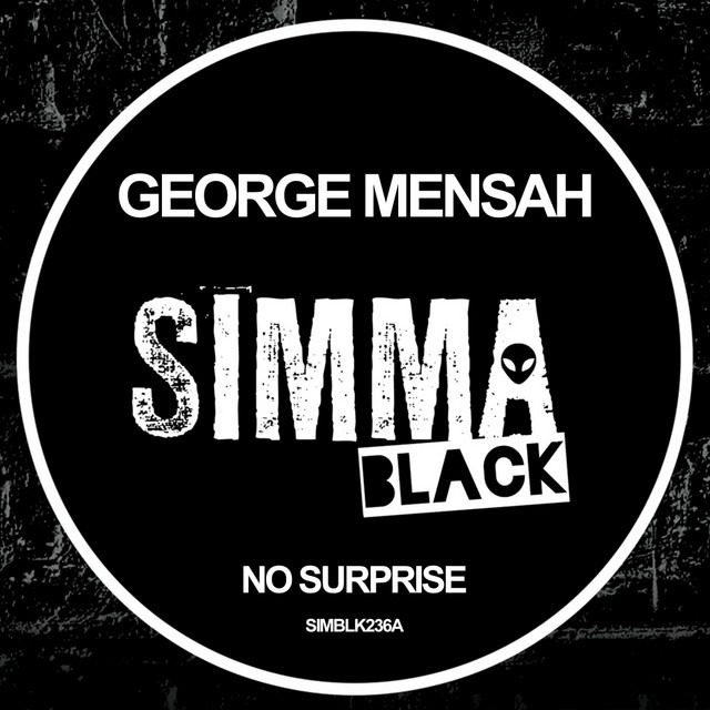 George Mensah – ‘No Surprise’ – Edit