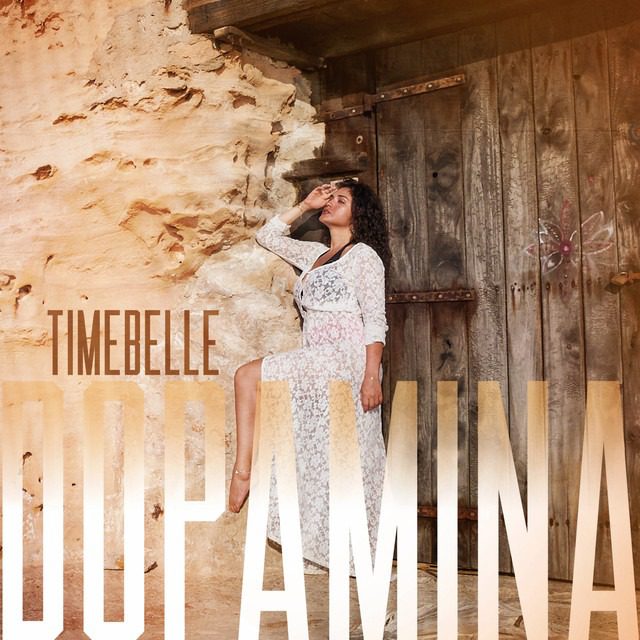 Timebelle – ‘Dopamina’