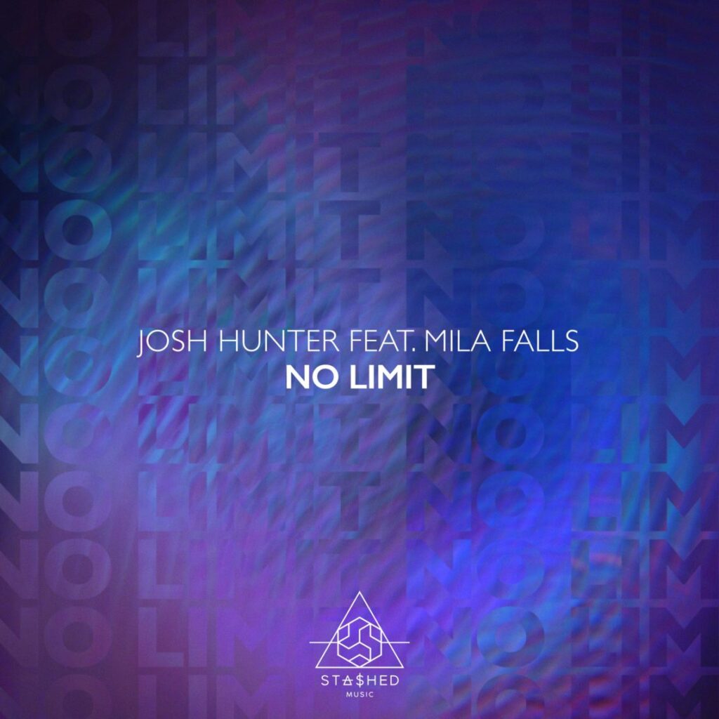 Josh Hunter Feat. Mila Falls – ‘No Limit’