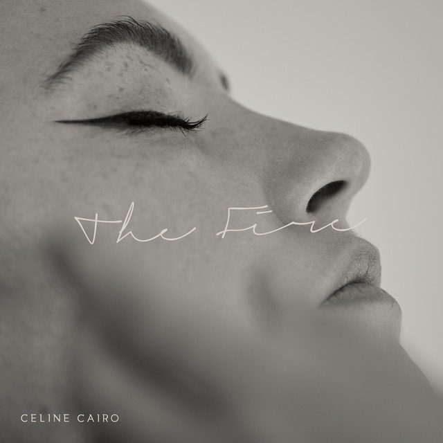 Celine Cairo – ‘The Fire’ (Official Video)
