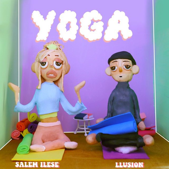 LLusion ft. salem ilese – ‘Yoga’ (Official Lyric Video)