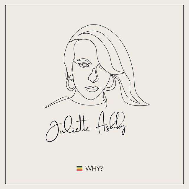 Juliette Ashby – ‘Why’