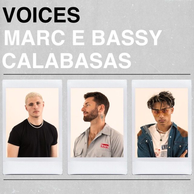 Calabasas drops new single, ‘Voices’ with Pop sensation Marc E Bassy