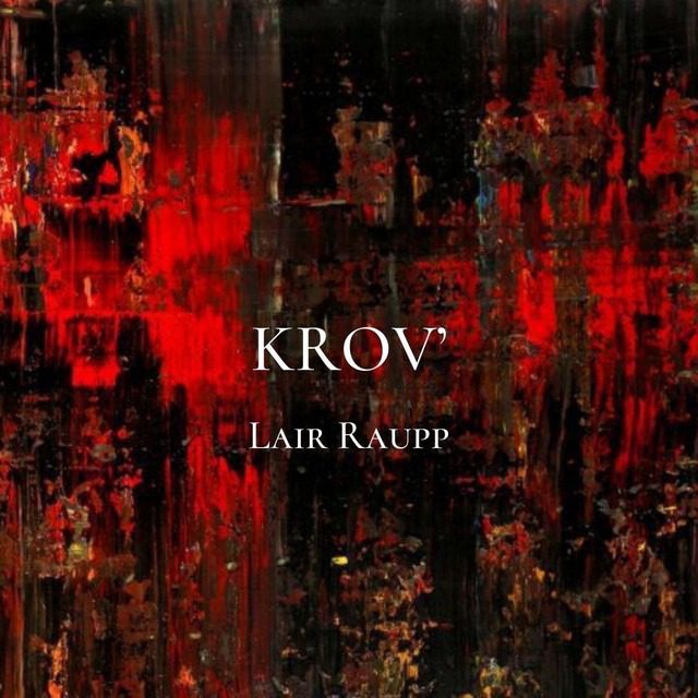 Lair Raupp – ‘Krov’