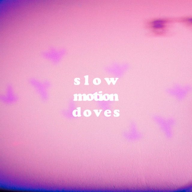 The Shadowboxers – ‘Slow Motion Doves’