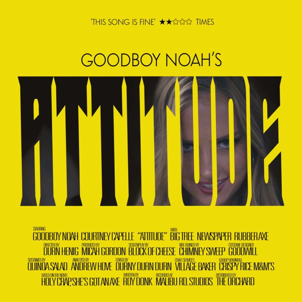 goodboy noah – ‘Attitude’