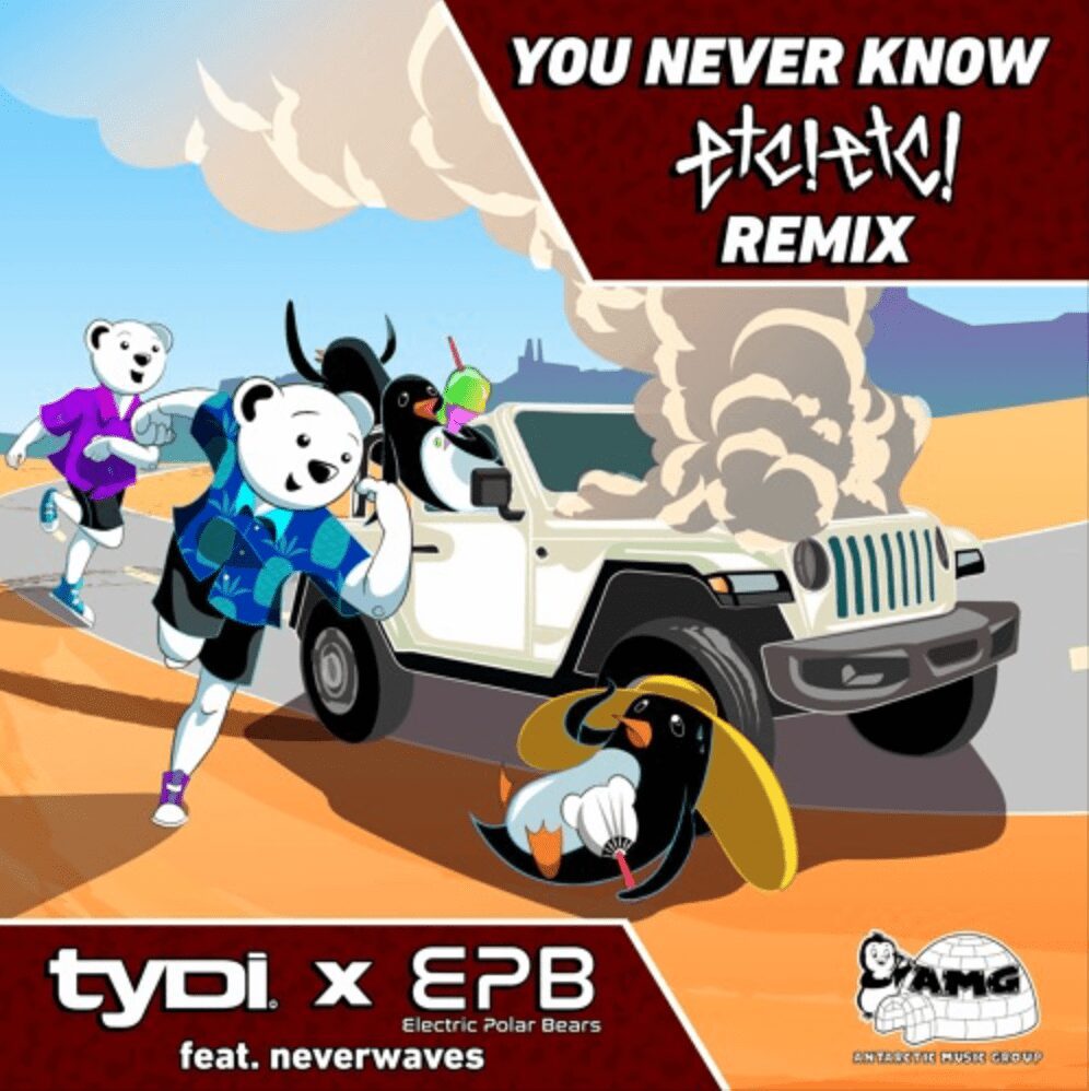 tyDi & Electric Polar Bears Drop Impressive 12-Track Remix Package Of ‘You Never Know’ Featuring neverwaves