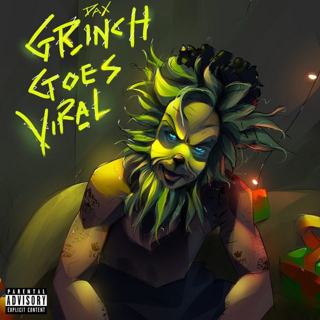 Dax – ‘GRINCH GOES VIRAL’ (Official Music Video)
