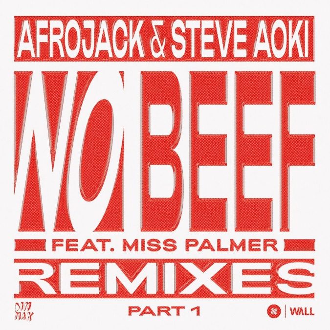 Afrojack & Steve Aoki’s 2011 classic ‘No Beef’ receives stellar remix treatment