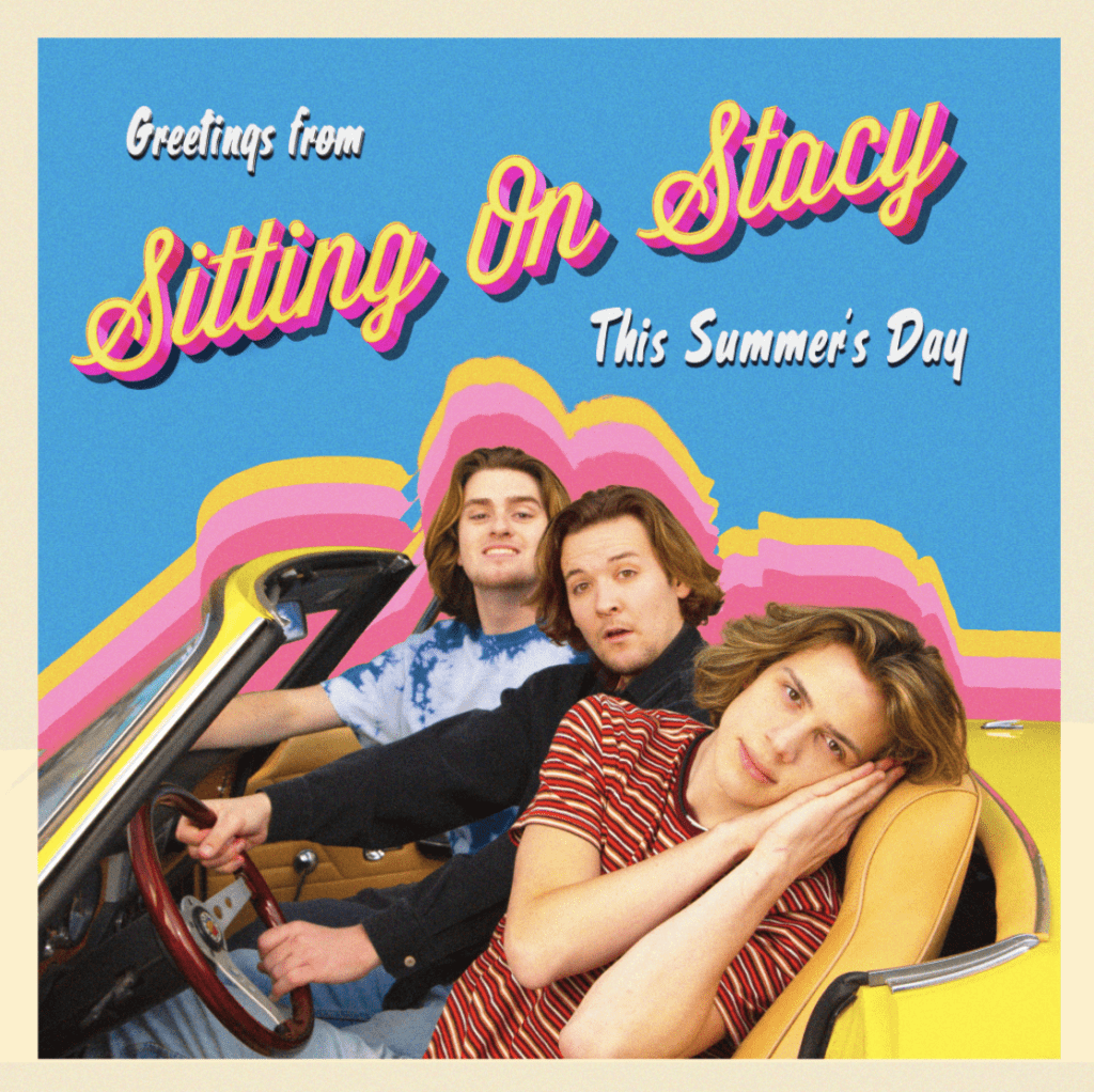 SOUTHERN CALIFORNIA BAND SITTING ON STACY DROPS VIDEO FOR NEW SINGLE ‘THIS SUMMER’S DAY’