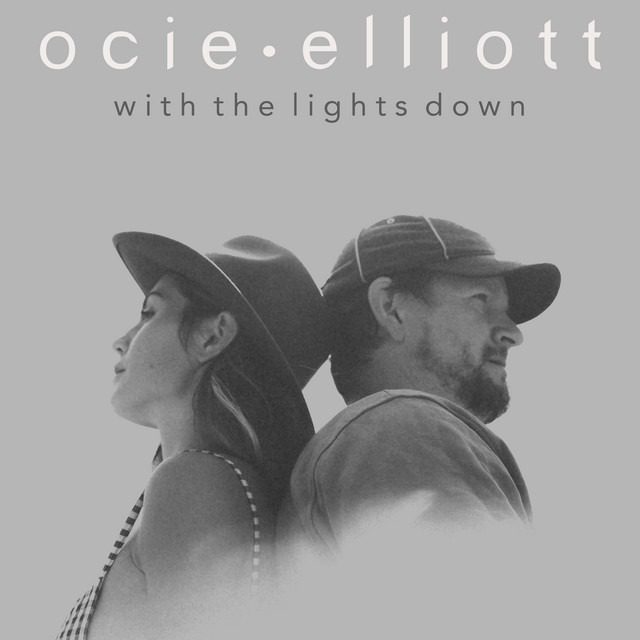 Ocie Elliott – ‘With the Lights Down’