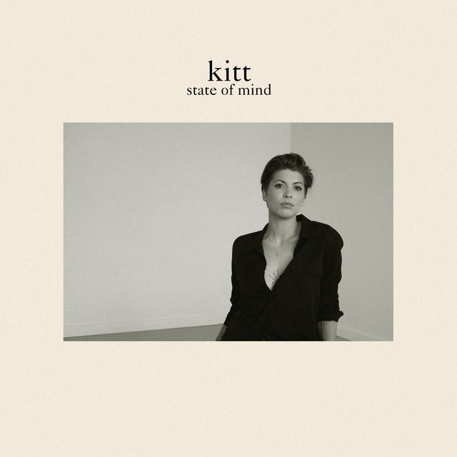 Kitt – ‘State of Mind’