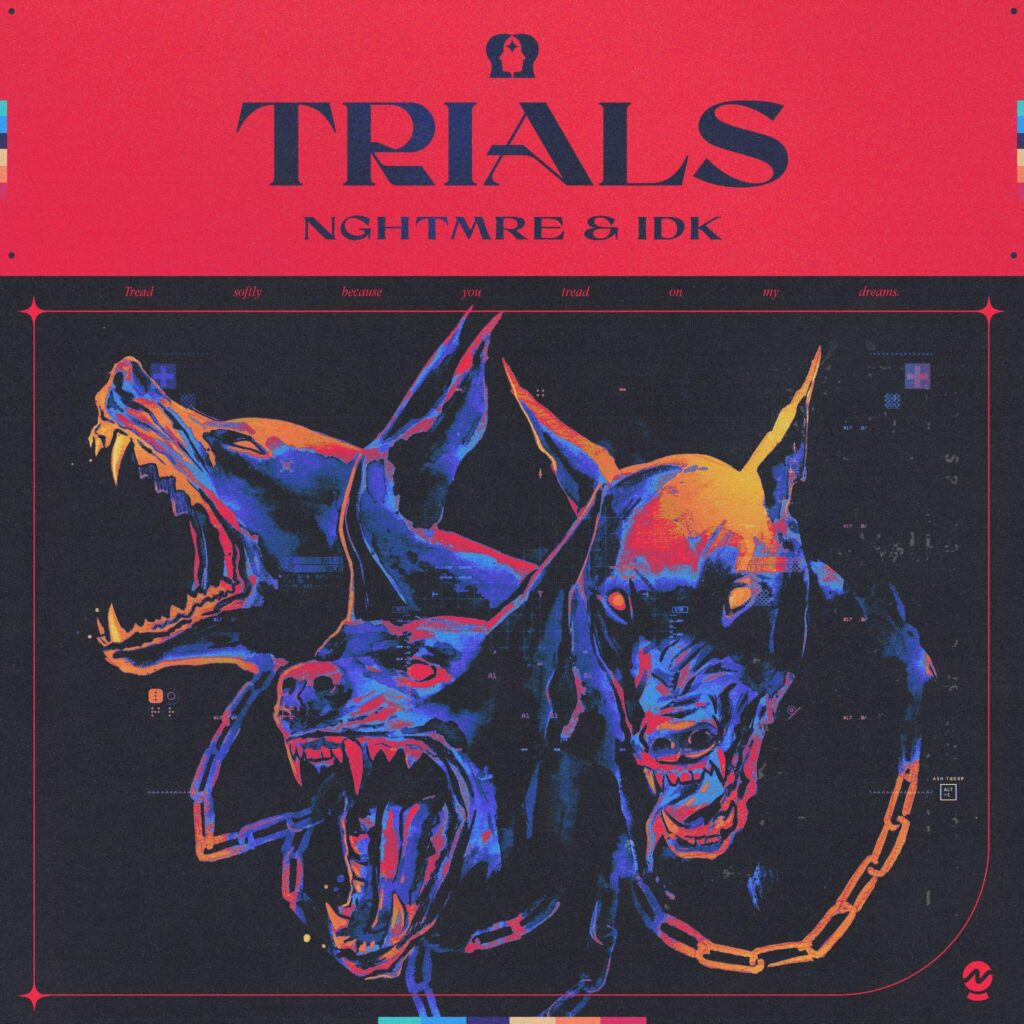 NGHTMRE RECRUITS MARYLAND RAPPER IDK FOR HYPE NEW TRAP SINGLE ‘TRIALS’