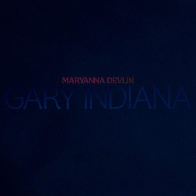 Maryanna Devlin releases ‘Gary, Indiana’, the lead single off her forthcoming album, ‘A Great Many Things’