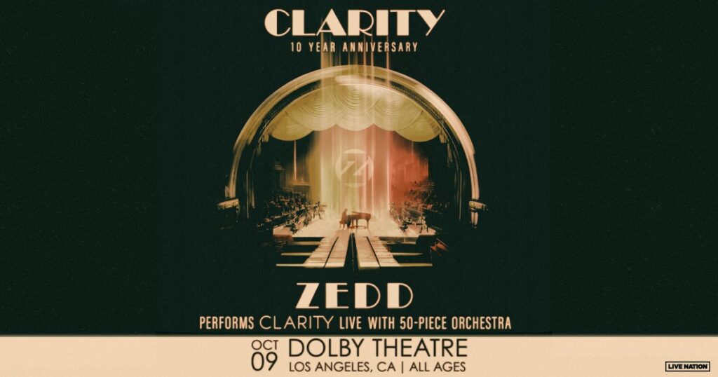 Zedd Announces Clarity Anniversary Show with Orchestra