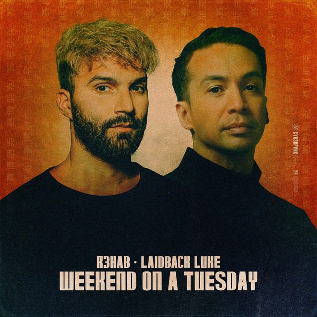 R3HAB and Laidback Luke Encourage You To Bend The Rules and Let Loose With New Single ‘Weekend On A Tuesday’