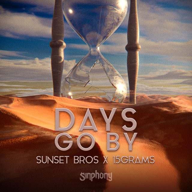 Sunset Bros and 15grams Give a Fresh Hard Dance Spin To Dirty Vegas’ Club Classic ‘Days Go By’