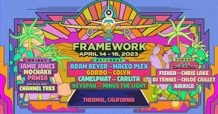 Framework Unveils Explosive Coachella After Parties with a Stellar Three-Part Lineup!