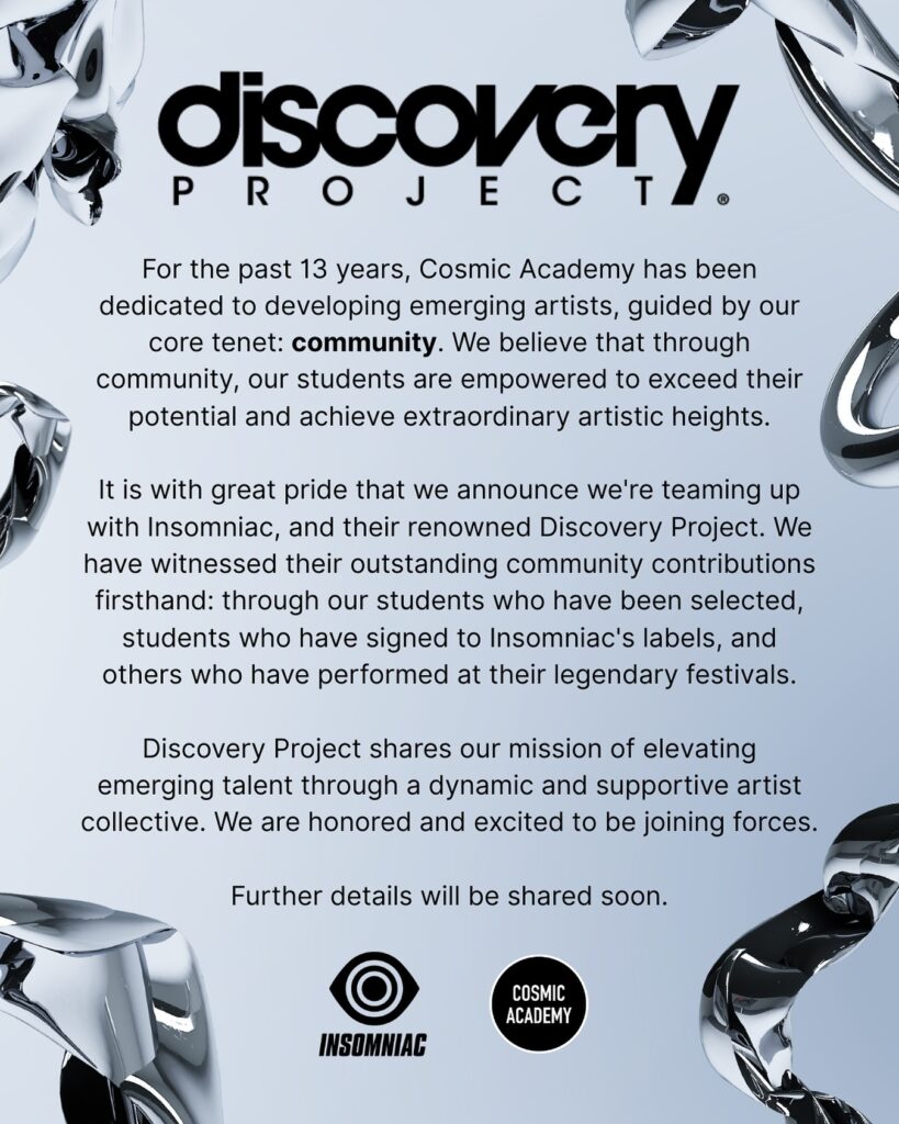 Insomniac x Discovery Project x Cosmic Academy Partnership